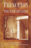 Princeton vs The New Divinity